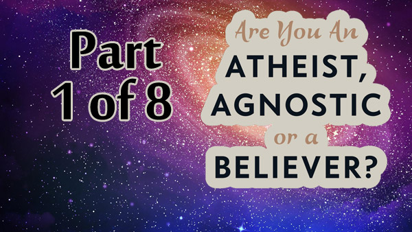 Atheist vs Agnostic Part 1